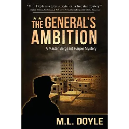 The General's Ambition