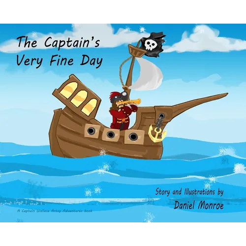 The Captain's Very Fine Day
