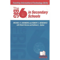 Teaching Information &Technology Skills: The Big6 in Secondary Schools