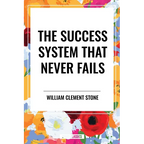 Success System That Never Fails