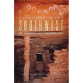 Outdoors in the Southwest: An Adventure Anthology
