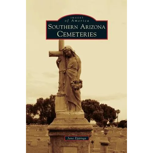 Southern Arizona Cemeteries
