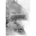 Black Heart Life: One sassy woman's journey towards truth, a travel memoir