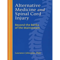 Alternative Medicine and Spinal Cord Injury
