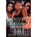 Rotten Lil Peaches 3: All Grown Up