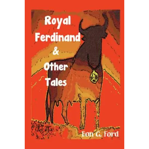 Royal Ferdinand and Other Tales
