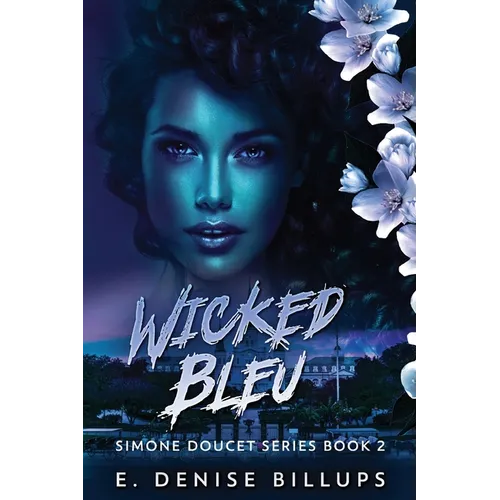 Wicked Bleu
