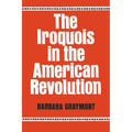 The Iroquois in the American Revolution