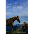 A Cowboy Devotional: How Faith, Hope and Love Made a Rodeo Family