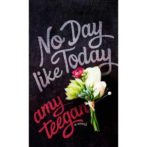 No Day Like Today