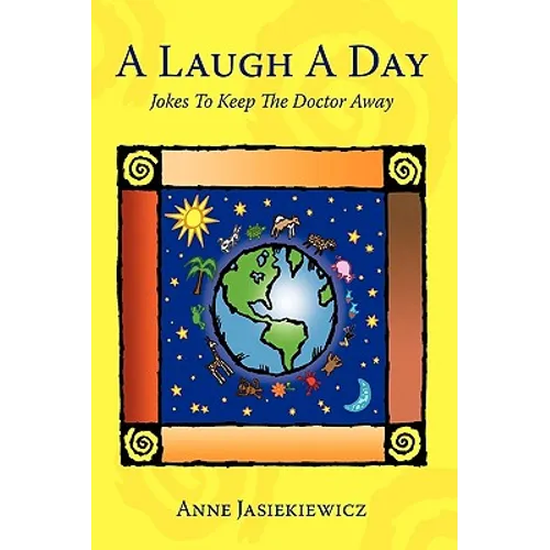 A Laugh a Day: Jokes to Keep the Doctor Away