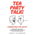 Tea Party Talk
