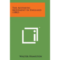 The Aesthetic Movement in England (1882)