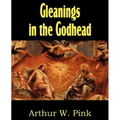 Gleanings in the Godhead