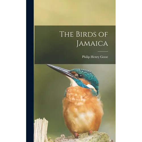 The Birds of Jamaica