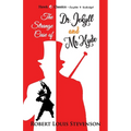 The Strange Case of Dr. Jekyll and Mr. Hyde