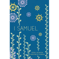 1 Samuel: At His Feet Studies