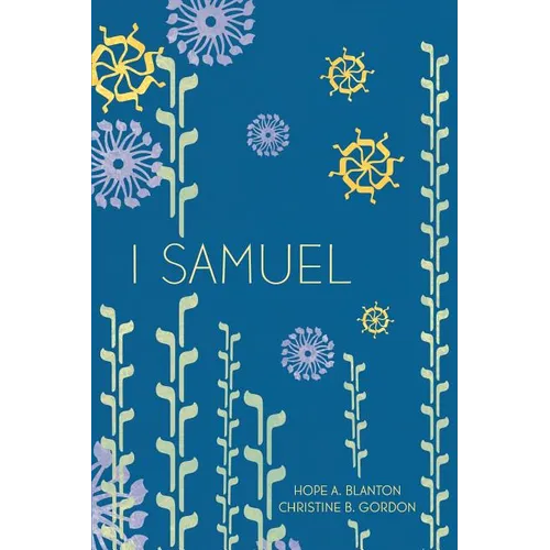 1 Samuel: At His Feet Studies