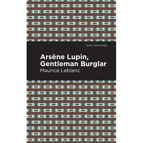 Arsene Lupin: The Gentleman Burglar