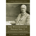 The Westminster Pulpit vol. I