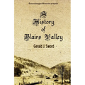 A History of Blairs Valley