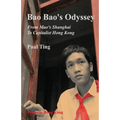 Bao Bao's Odyssey: From Mao's Shanghai to Capitalist Hong Kong