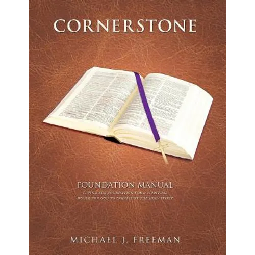 Cornerstone Foundation Manual