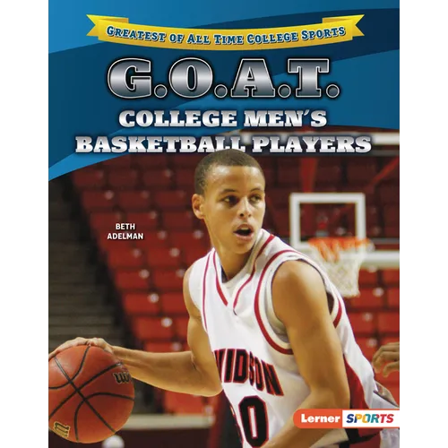 G.O.A.T. College Men's Basketball Players