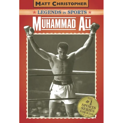 Muhammad Ali: Legends in Sports