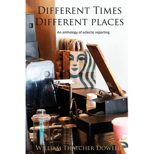 Different Times, Different Places
