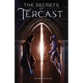The Secrets of Tercast