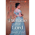 Prelude for a Lord