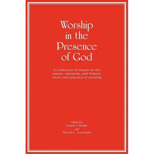 Worship in the Presence of God