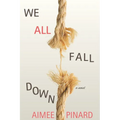 We All Fall Down