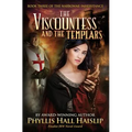 The Viscountess and the Templars