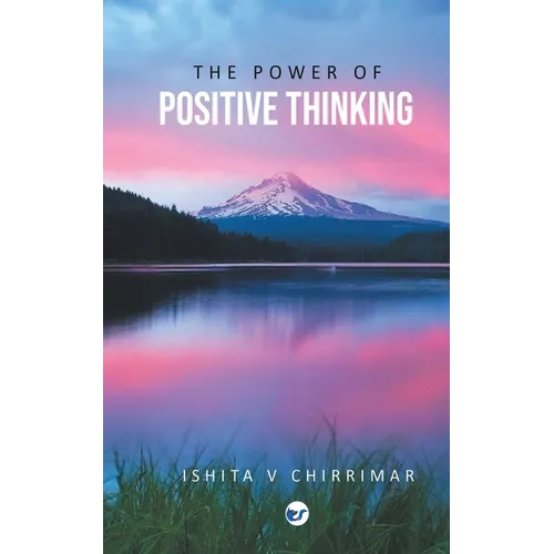 The Power of Positive Thinking