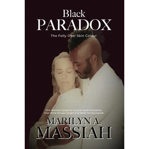 Black Paradox: The Folly Over Skin Colour