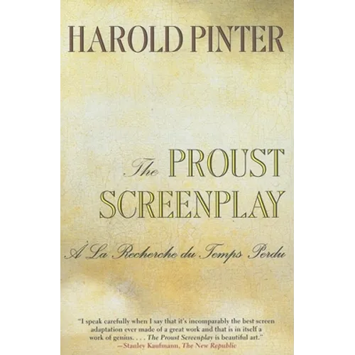 The Proust Screenplay: a la Recherche Du Temps Perdu