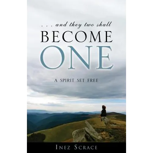 . . . and they two shall become one