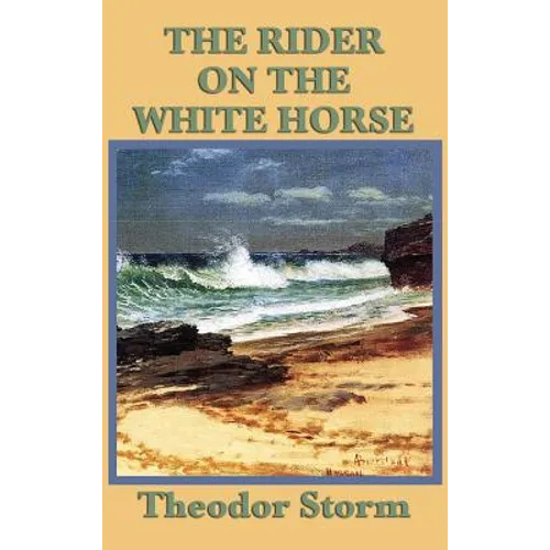 The Rider on the White Horse: A Haunting Tale of the Sea and Fate