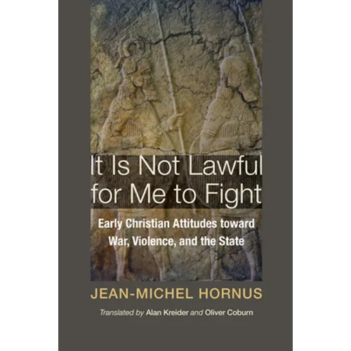 It Is Not Lawful for Me to Fight