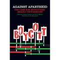 Against Apartheid: The Case for Boycotting Israeli Universities