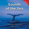 Sounds of the Sea: A Child's Interactive Book of Fun & Learning