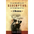 Redemption: A Western: A tale of the Wild West