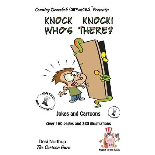 Knock Knock ! -- Who's There ? -- Jokes and Cartoons: in Black + White