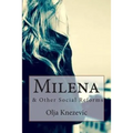 Milena: & Other Social Reforms