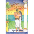 The Last Heiress: A Novel of Tutankhamun's Queen
