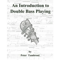 An Introduction to Double Bass Playing
