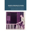 Earth People's Park: A Memoir of the Counter-Culture