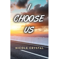 I Choose Us